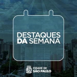 Destaques da semana paulistana