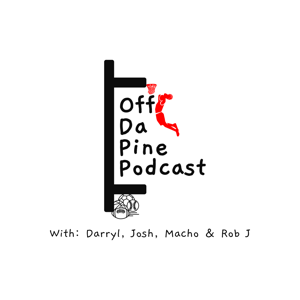 Off Da Pine Podcast