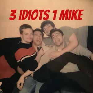 3 Idiots 1 Mike