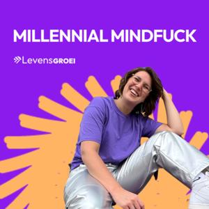 Millennial mindfuck