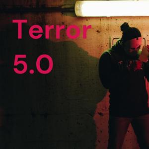 Terror 5.0