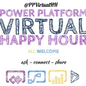 Power Platform Virtual Happy Hour