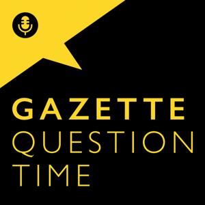 Gazette Question Time