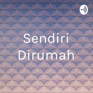 Sendiri Dirumah