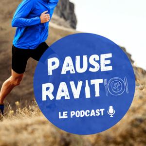 Pause Ravito - Le podcast