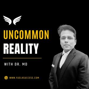 Uncommon Reality