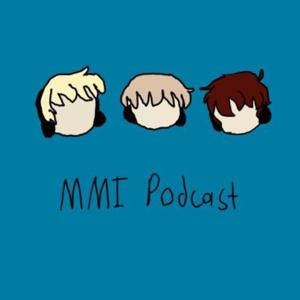 MMI Podcast