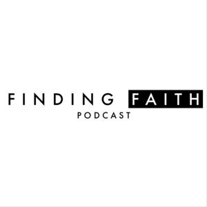 Finding faith podcast