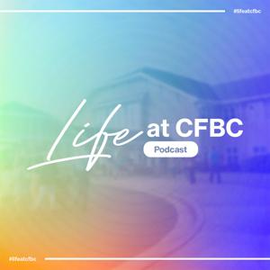 Life at CFBC