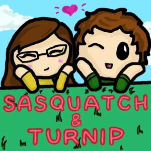 Sasquatch and Turnip Reviews: A Perspective of a Smitten Couple