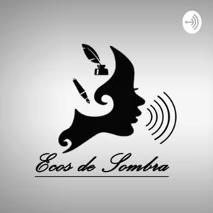 Ecos De Sombra