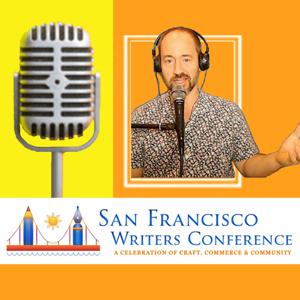 San Francisco Writers Conference Podcast