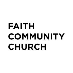 Faith Community Church Equip Podcast