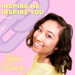 Inspire Me, Inspire You Podcast