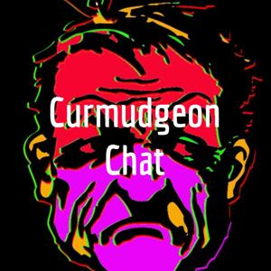 Curmudgeon Chat