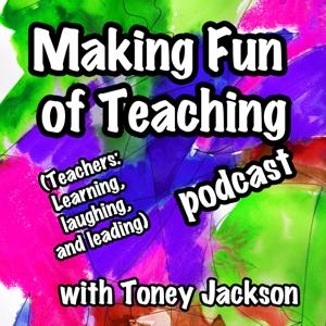 Making Fun of Teaching