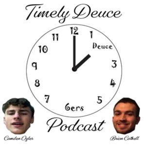 Timely Deuce Podcast