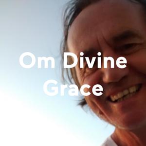 Om Divine Grace