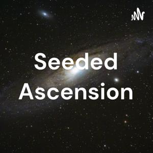 Seeded Ascension