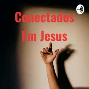 Conectados Em Jesus