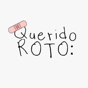 Querido Roto: