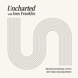 Uncharted with Inés Franklin