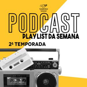 Podcast Playlist da Semana #001