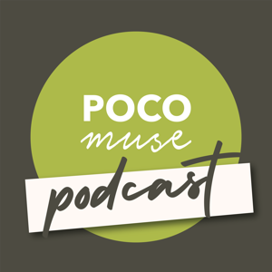 PoCo Muse Podcast