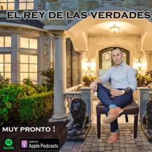 El Rey de las Verdades ...