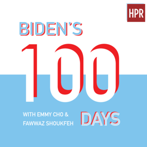 HPR Talk: Biden's 100 Days