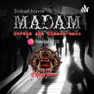 Madam(Mereka ada dimana-mana)