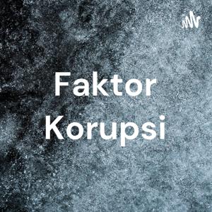 Faktor Korupsi