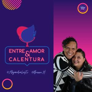 Entre amor y calentura