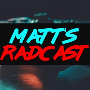 Matt's RadCast