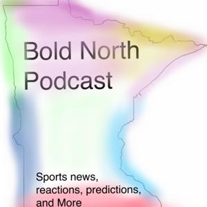 Bold North Podcast