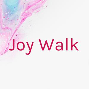 Joy Walk