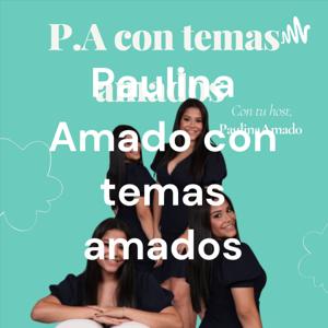 Paulina Amado con temas amados