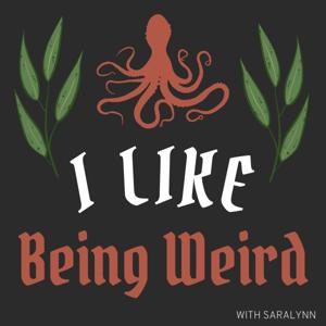 I Like Being Weird