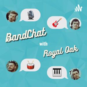 BandChat with Royal Oak