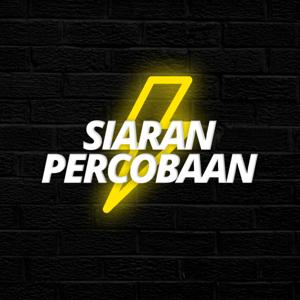 Siaran Percobaan