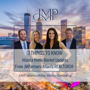 3 THINGS TO KNOW about the Atlanta Residential Real Estate Market