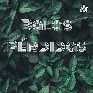 Balas Perdidas 🦋