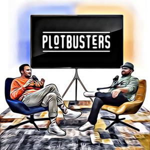 Plotbusters Podcast