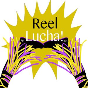 Reel Lucha