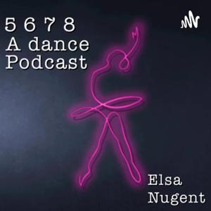 5678 A Dance Podcast