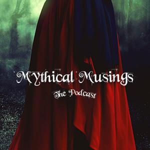 Mythical Musings by Michelle Sarasin