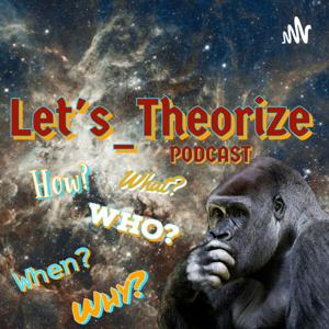 Let's_Theorize