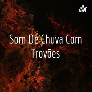 Som De Chuva Com Trovões by Isaque Souza