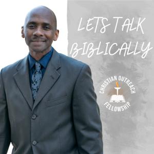 Let's Talk Biblically