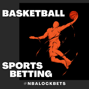 Pro Basketball Sports Betting Podcast